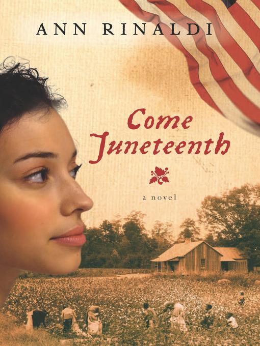 Title details for Come Juneteenth by Ann Rinaldi - Available